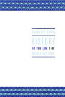 History at the limit of world-history /