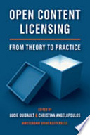 Open Content Licensing from Theory to Practice.