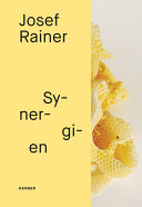 Josef Rainer. Synergien /