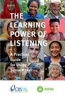 The learning power of listening : practical guidance for using SenseMaker /