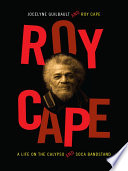 Roy Cape : a life on the calypso and soca bandstand /