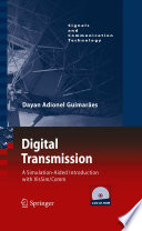 Digital transmission : a simulation-aided introduction with VisSim/Comm /