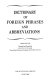 Dictionary of foreign phrases and abbreviations /