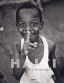 Haiti : through the eye of Stefano Guindani /