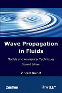 Wave propagation in fluids : models and numerical techniques /