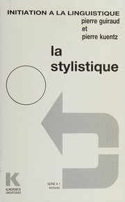 La stylistique : lectures /