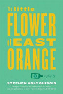 The little flower of East Orange /