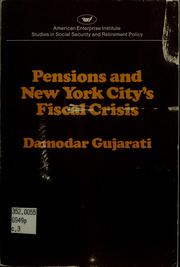 Pensions and New York City's fiscal crisis /