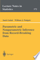 Parametric and Nonparametric Inference from Record-Breaking Data /