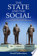 The state and the social : state formation in Botswana and its pre-colonial and colonial genealogies /