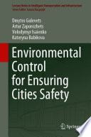 Environmental Control for Ensuring Cities Safety /