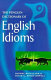 The Penguin dictionary of English idioms /