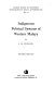 Indigenous political systems of western Malaya /