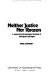Neither justice nor reason : a legal and anthropological analysis of aboriginal land rights /