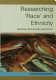Researching race and ethnicity : methods, knowledge and power /