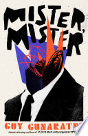 Mister, Mister : a novel /
