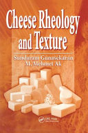 Cheese rheology and texture /