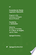 Fortschritte der Chemie organischer Naturstoffe / Progress in the Chemistry of Organic Natural Products /