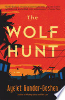 The wolf hunt : a novel /