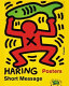 Keith Haring : short message : posters /
