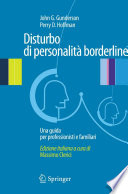 Disturbo di personalità borderline : una guida per professionisti e familiari /