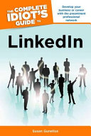 The complete idiot's guide to LinkedIn /