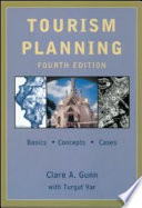 Tourism planning : basics, concepts, cases /