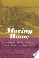 Moving home : gender, place, and travel writing in the early Black Atlantic /