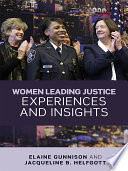 Women leading justice : experiences and insights /