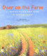 Over on the farm : a counting picture book rhyme /