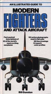 An illustrated guide to modern fighters and attack aircraft /