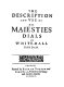 The description and use of His Majesties dials in White-Hall garden /