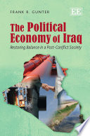 The political economy of Iraq restoring balance in a post-conflict society /