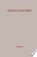 Residue Reviews/Rückstandsberichte /