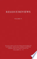 Residue Reviews : Residues of Pesticides and Other Contaminants in the Total Environment /