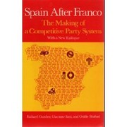Spain after Franco : the making of a competitive party system /