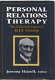 Personal relations therapy : the collected papers of H.J.S. Guntrip /