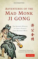 Adventures of the mad monk Ji Gong /