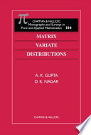 Matrix variate distributions /