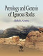 Petrology and genesis of igneous rocks /