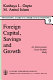 Foreign capital, savings, and growth : an international cross-section study /
