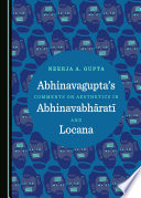 Abhinavagupta's Comments on Aesthetics in Abhinavabh?arat?i and Locana.