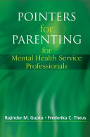 Pointers for parenting for mental health service professionals /