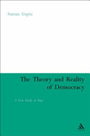 The theory and reality of democracy : a case study in Iraq /