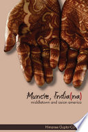 Muncie, India(na) : Middletown and Asian America /