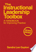 The instructional leadership toolbox : a handbook for improving practice /