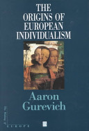 The origins of European individualism /