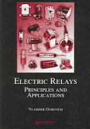 Electric relays : principles and applications /