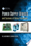 Power supply devices and systems of relay protection /