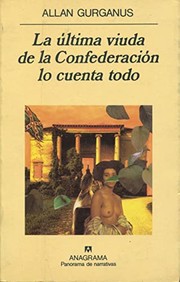 La última viuda de la Confederación lo cuenta todo /